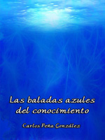 Las baladas azules del conocimiento